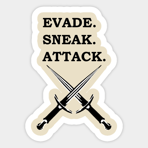 EVADE SNEAK ATTACK ROGUE 5E Meme RPG Class Sticker by rayrayray90